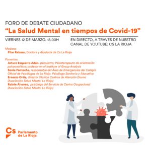 El Grupo Parlamentario de Cs La Rioja organiza un Foro de Debate Ciudadano sobre "La salud mental en tiempos del COVID"